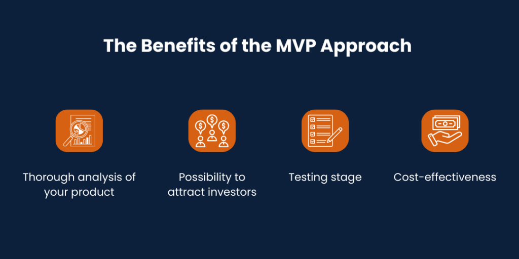 benefits of MVP Approach